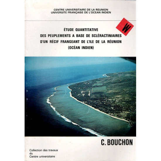 ETUDE QUANTITATIVE DES PEUPLEMENTS D'UN RECIT A LA REUNION - CALUDE BOUCHON - 1978