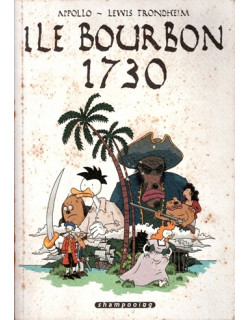ILE BOURBON 1730 - APPOLLO - LEWIS TRONDHEIM - 2007