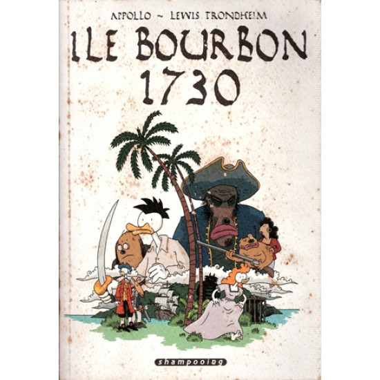 ILE BOURBON 1730 - APPOLLO - LEWIS TRONDHEIM - 2007